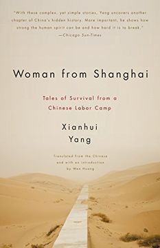 portada Woman From Shanghai: Tales of Survival From a Chinese Labor Camp (en Inglés)