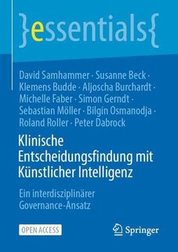 portada Klinische Entscheidungsfindung mit Künstlicher Intelligenz: Ein Interdisziplinärer Governance-Ansatz (in German)