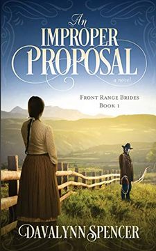 portada An Improper Proposal: A Novel (Front Range Brides) (en Inglés)