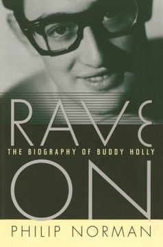 portada Rave on: The Biography of Buddy Holly (en Inglés)