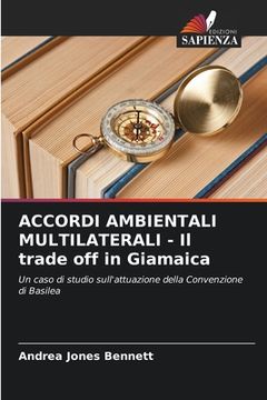 portada ACCORDI AMBIENTALI MULTILATERALI - Il trade off in Giamaica (en Italiano)