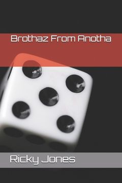 portada Brothaz From Anotha: Brothers From Another (en Inglés)