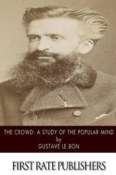 portada The Crowd: A Study of the Popular Mind (en Inglés)