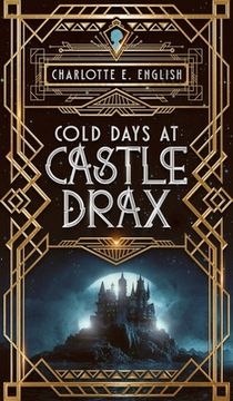 portada Cold Days at Castle Drax (en Inglés)