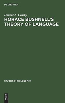 portada Horace Bushnell's Theory of Language (Studies in Philosophy) (en Inglés)