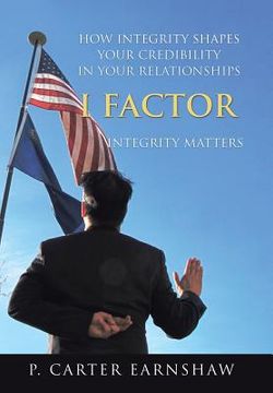 portada I Factor: Integrity Matters (en Inglés)