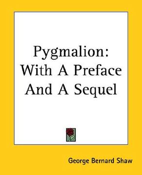 portada pygmalion: with a preface and a sequel