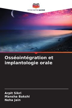 portada Osséointégration et implantologie orale (en Francés)