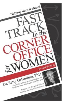 portada Fast Track to the Corner Office for Women (en Inglés)