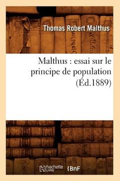 portada Malthus: Essai Sur Le Principe de Population (Éd.1889) (en Francés)