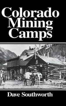 portada Colorado Mining Camps (in English)