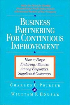 portada Business Partnering for Continuous Improvement: How to Forge Enduring Alliances Among Employees, Suppliers, and Customers