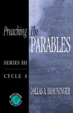 portada preaching the parables: series iii, cycle a (en Inglés)