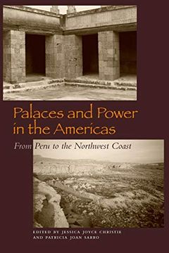 portada Palaces and Power in the Americas: From Peru to the Northwest Coast (en Inglés)