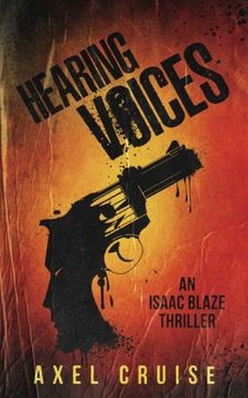 portada Hearing Voices: An Isaac Blaze Thriller