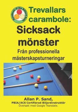 portada Trevallars carambole - Sicksack mönster: Från professionella mästerskapsturneringar (en Sueco)