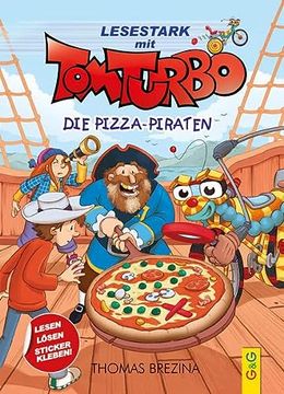 portada Tom Turbo - Lesestark - die Pizza-Piraten (Tom Turbo: Turbotolle Leseabenteuer) (en Alemán)