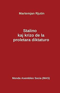 portada Stalino kaj la krizo de la proletara diktaturo (MAS-libro)