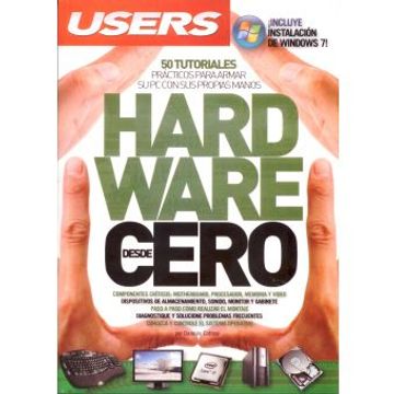 portada Hardware Desde Cero 50 Tutoriales Practicos Para Armar (in Spanish)