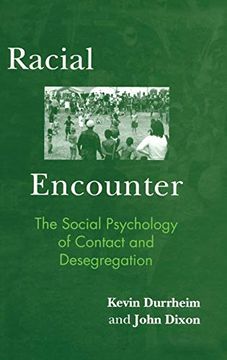 portada Racial Encounter: The Social Psychology of Contact and Desegregation (en Inglés)