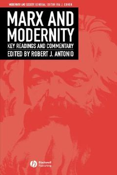 portada marx and modernity: state, market, and society in modern capitalism