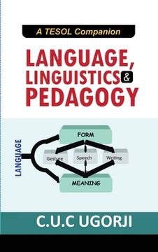 portada Language, Linguistics and Pedagogy: A TESOL Companion (en Inglés)