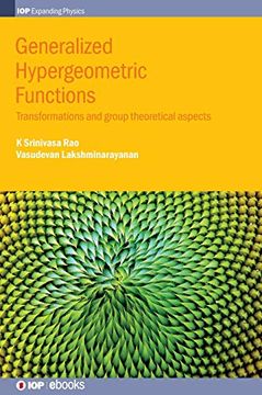 portada Generalized Hypergeometric Functions: Transformations and Group Theoretical Aspects (Iop Expanding Physics) (en Inglés)