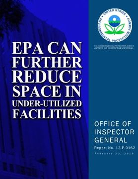 portada EPA Can Further Reduce Space in Under-Utilized Facilities