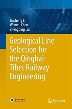 portada Geological Line Selection for the Qinghai-Tibet Railway Engineering (en Inglés)