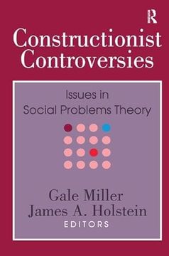 portada Constructionist Controversies: Issues in Social Problems Theory (in English)