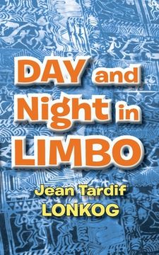 portada Day and Night in Limbo (en Inglés)