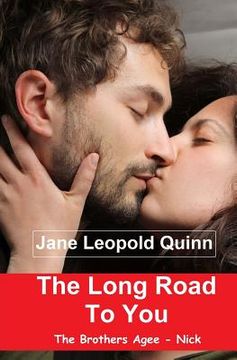 portada The Long Road To You: The Brothers Agee - Nick (en Inglés)
