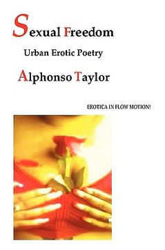 portada sexual freedom: urban erotic poetry (en Inglés)