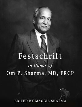 portada Festschrift in Honor of Om P. Sharma, MD, FRCP (en Inglés)