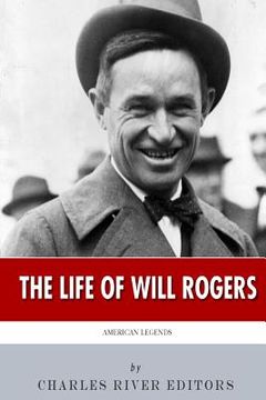portada American Legends: The Life of Will Rogers (en Inglés)