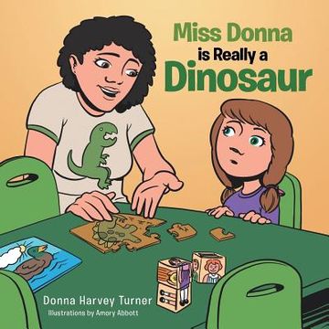portada Miss Donna is Really a Dinosaur (en Inglés)