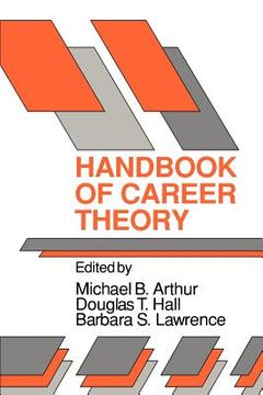 portada Handbook of Career Theory (en Inglés)