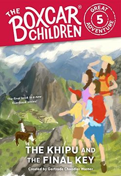 portada The Khipu and the Final Key (Boxcar Children Great Adventure) (en Inglés)