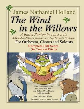 portada The Wind in the Willows: A Ballet Pantomime in Three Acts: Full Score (en Inglés)