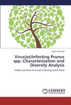 portada Virus(es)Infecting Prunus spp.:Characterization and Diversity Analysis: Indian scenario of viruses infecting stone fruits