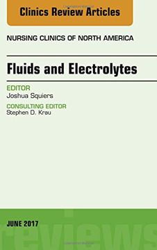portada Fluids and Electrolytes, An Issue of Nursing Clinics, 1e (The Clinics: Nursing)