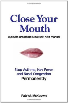 portada Close Your Mouth: Buteyko Clinic Handbook for Perfect Health