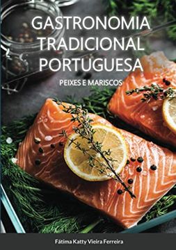 portada Gastronomia Tradicional Portuguesa - Peixes e Mariscos: Peixe e Mariscos (in Portuguese)