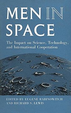 portada Men in Space: The Impact on Science, Technology, and International Cooperation