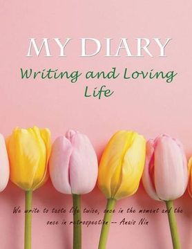 portada My Diary: Writing and Loving Life