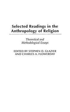 portada Selected Readings in the Anthropology of Religion: Theoretical and Methodological Essays (Contributions to the Study of Anthropology) (en Inglés)