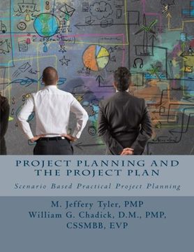 portada Project Planning and the Project Plan: Scenario Based Practical Project Planning