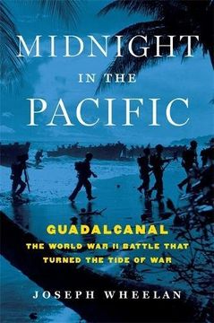 portada Midnight in the Pacific: Guadalcanal--The World War II Battle That Turned the Tide of War (en Inglés)