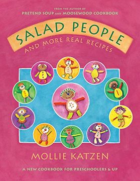 portada Salad People and More Real Recipes: A new Cookbook for Preschoolers and up (en Inglés)