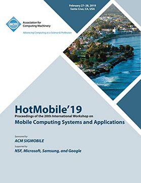 portada Hotmobile'19: Proceedings of the 20Th International Workshop on Mobile Computing Systems and Applications (en Inglés)